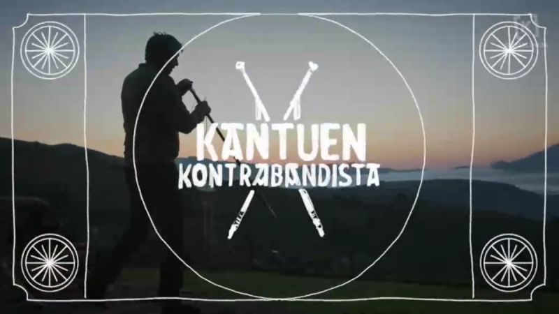 Série documentaire Kantuen kontrabandista à voir sur Kanaldude