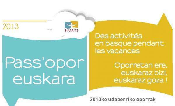 PASS'’Opor euskara: oporretan ere, euskaraz bizi, euskaraz goza!